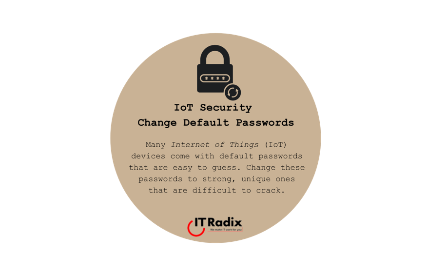 tech tip - security - IoT - change default passwords
