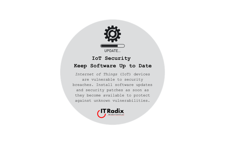 tech tip - security - IoT - keep software up to date