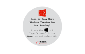 tech tip - need to know what Windows version you are running