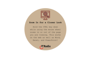 tech tip - zoom in for a closer look