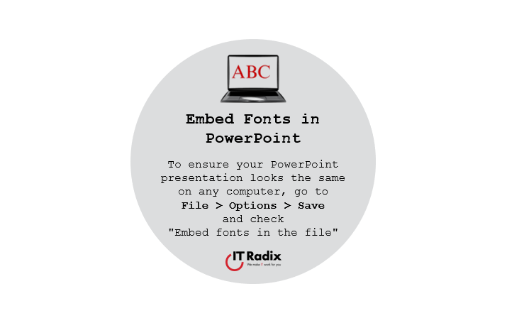 tech tip - embed fonts in PowerPoint