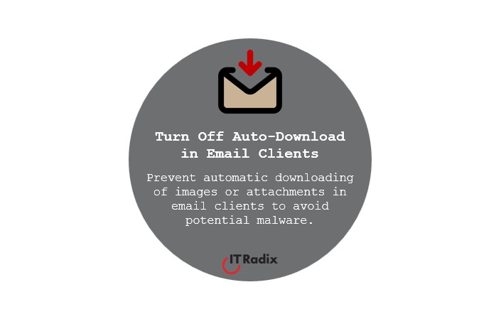 tech tip - security - turn off auto-download in email clients